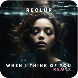 When I Think Of You REMIX (3:43) - 2 Versions