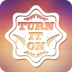Turn It On (2:26)