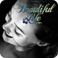 Beautiful Life