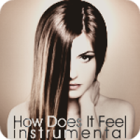 How Does It Feel - Instrumental